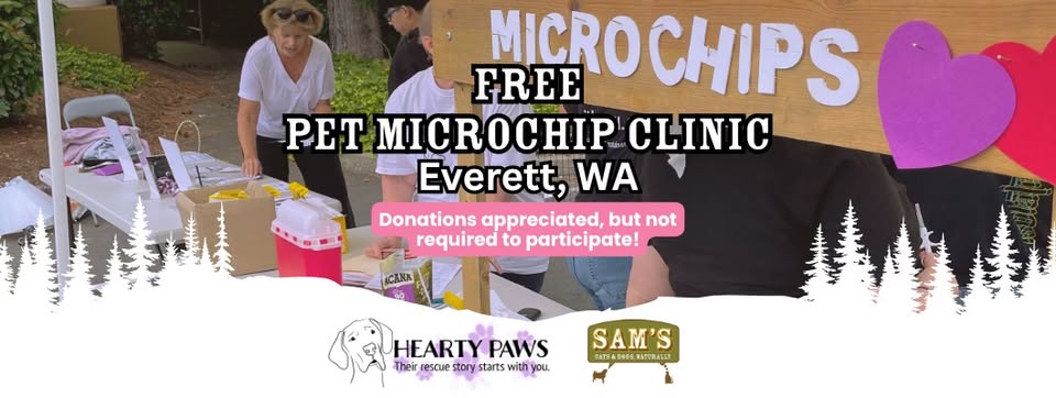 Free pet microchip clinic event in Everett, WA with Sam&rsquo;s Cats & Dogs and Hearty Paws providing microchipping services